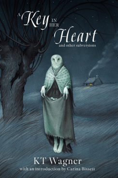 A Key in Her Heart and Other Subversions